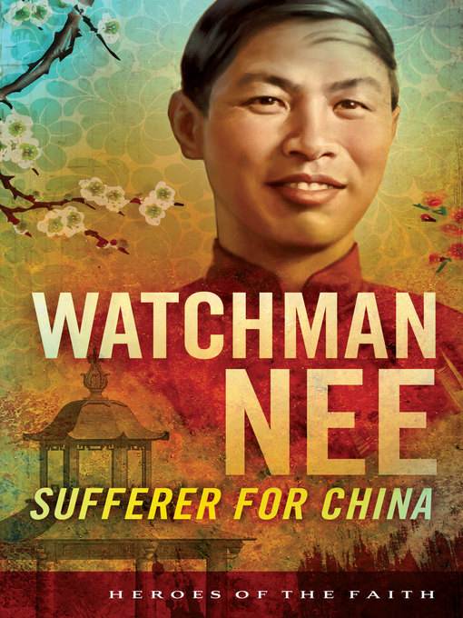 Title details for Watchman Nee by Bob Laurent - Available